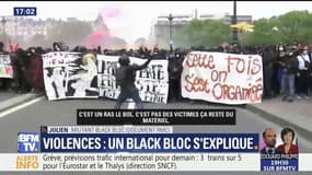 "Il y a la violence des boutiques cassées mais la violence sociale on en fait quoi?" demande un Black bloc