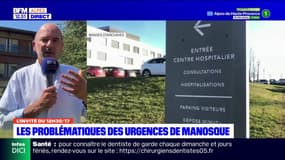 Urgences de Manosque: retour sur les raisons du manque de personnel