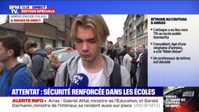 "On a été déplacés dans les vestiaires, fermés à clé, on ne devait pas être visible des fenêtres": un élève du lycée d'Arras témoigne de l'attaque au couteau