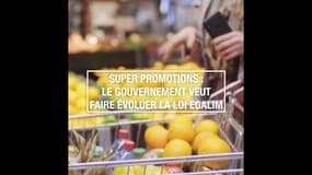 Super promotions : le gouvernement veut faire évoluer la loi Egalim