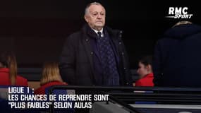 Ligue 1 : Les chances de reprendre sont "plus faibles" selon Aulas