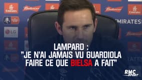 Lampard : "Je n'ai jamais vu Guardiola faire ce que Bielsa a fait"