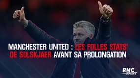 Manchester United : les folles stats de Solskjaer avant sa prolongation