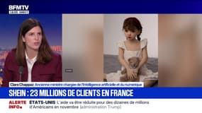 Poupées sexuelles sur Shein: "Il n'y a pas du tout de surveillance" sur le site, déplore Clara Chappaz, ancienne ministre chargée de l'Intelligence artificielle et du numérique