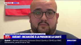 Claude Guéant "sera pris en charge comme toute autre personne" à la prison de la Santé, souligne le Secrétaire FO de La Santé