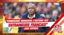 Nantes : "Qu'on aime ou pas, Kombouaré marquera l'histoire des entraîneurs français" juge Rothen
