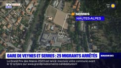 Gare de Veynes et Serres: 25 migrants arrêtés