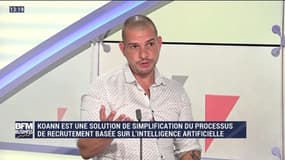 Eric Reocreux (Koann) : Koann est une solution de simplification du processus de recrutement basée sur l'intelligence artificielle - 11/07