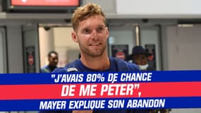 Championnats européens : "J'avais 80% de chance de me péter", Mayer explique son abandon 