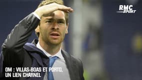 OM : Le lien charnel entre Villas-Boas et le FC Porto