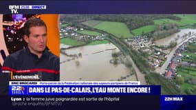 Crues dans le Pas-de-Calais: "Plus de 220 sapeurs-pompiers mobilisés", affirme Eric Brocardi