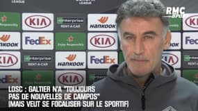 Losc : Galtier n'a "toujours pas de nouvelles de Campos" (mais veut se focaliser sur le sportif)