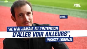 Brest : "Je n’ai jamais eu l’intention d’aller voir ailleurs", insiste Lorenzi