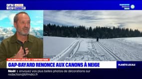 Planète Locale du mercredi 20 décembre - Gap-Bayard renonce aux canons à neige