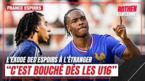 Euro Espoirs : "C'est bouché dès les U16", Savidan dénonce l'exode des Espoirs à l'étranger 