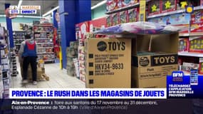 Provence: ruée dans les magasins de jouets