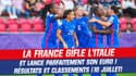 Euro 2022 : La France gifle l’Italie et débute parfaitement, les résultats et classements (10 juillet)
