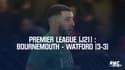 Résumé : Bournemouth – Watford (3-3) – Premier League