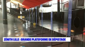Le centre de dépistage du Zénith de Lille