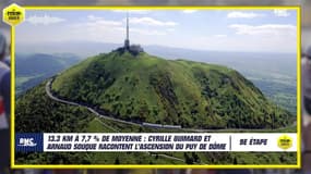 Tour de France - E9 : A quoi va ressembler l'ascension du Puy de Dôme ? Guimard et Souque racontent