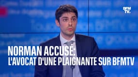 Norman accusé: l'avocat d'une plaignante sur BFMTV