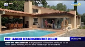 Var: la mode des conciergeries de luxe