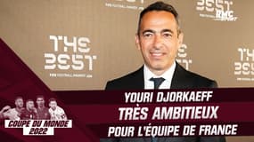 Coupe du monde 2022 : Djorkaeff très ambitieux pour les Bleus