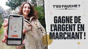 T’es Fauché ? - Cette appli vous paye pour marcher