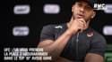 UFC : "Je veux prendre la place d'Abdurakhimov dans le Top 10" avoue Gane