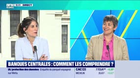 La coach : Comment comprendre les banques centrales ? - 05/07