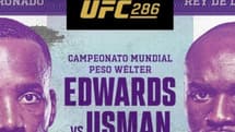UFC 286 : Leon Edwards – Kamaru Usman : à quelle heure et sur quelle chaîne regarder le match ?