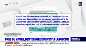 Le complexe aquatique de Gonfreville-l'Orcher fermé en raison de "débordements"