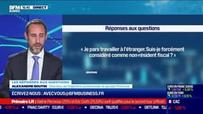 Les questions : Je pars travailler à l'étranger, suis-je forcément considéré comme non-résident fiscal ? - 02/12