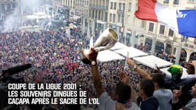 Coupe de la Ligue 2001 : Les souvenirs dingues de Caçapa après le sacre de l'OL 