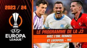 Ligue Europa : Le programme TV complet de la J3 avec l'OM, Rennes et Toulouse 