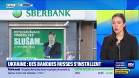 Caroline Loyer : Des banques russes s'installent en Ukraine - 17/09