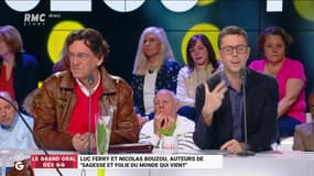 Le Grand Oral de Luc Ferry et Nicolas Bouzou, auteurs de "Sagesse et folie du monde qui vient" – 01/05