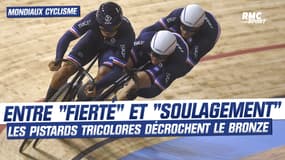 Mondiaux de cyclisme : Entre "fierté" et "soulagement", les pistards tricolores décrochent le bronze
