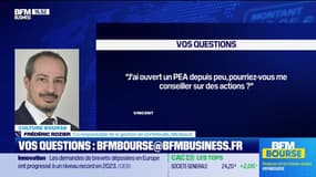 Culture Bourse : « J'ai ouvert un PEA depuis peu, pourriez-vous me conseiller sur des actions ? » par Julie Cohen-Heurton - 19/03