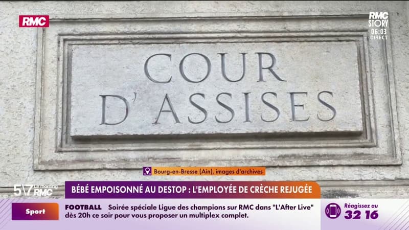 Bébé empoisonné au Destop : L'employée de crèche rejugée