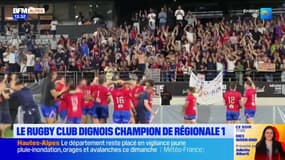 Le Rugby Club Dignois sacré champion de Régionale 1 