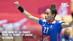Euro hand (F) : La France passe en demies et jouera la Croatie
