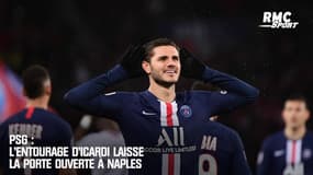 PSG : L'entourage d'Icardi laisse la porte ouverte à Naples