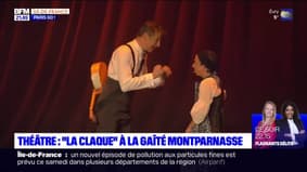 Paris Go du vendredi 10 février 2023 - Théâtre: "La claque" à la Gaîté Montparnasse