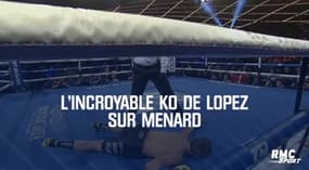 Boxe - Le KO « tétanisant » de Lopez sur Menard !