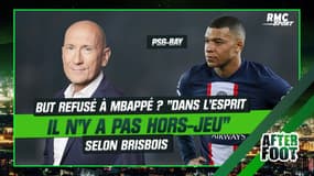 PSG 0-1 Bayern : "Le but refusé à Mbappé... dans l'esprit, Il n'y a pas hors-jeu" estime Brisbois
