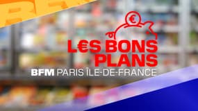 Les bons plans BFM Paris Île-de-France