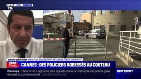 David Lisnard, maire de Cannes: "Les policiers agressés sont marqués psychologiquement par le fait qu'un individu a voulu les tuer"