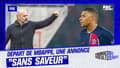 PSG : départ de Mbappé, "une annonce froide, sans saveur" regrette Dupraz 