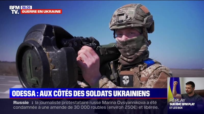 Guerre en Ukraine: aux côtés des soldats ukrainiens à Odessa qui se préparent à un assaut russe